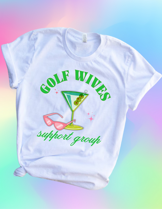 Golf Wives Support Group Graphic Tee - MAY ONLY - Cheeky Chic Boutique