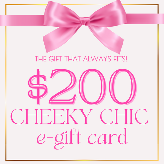 $200 Gift Card - Cheeky Chic Boutique