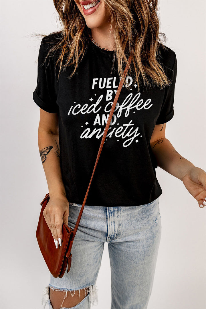 FUELED BY ICED COFFEE AND ANXIETY Graphic Tee - Cheeky Chic Boutique